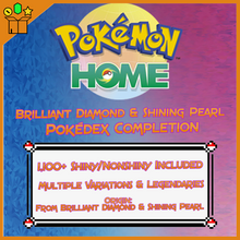 Load image into Gallery viewer, Brilliant Diamond & Shining Pearl Pokedex Completion Service - LootDelivered.com