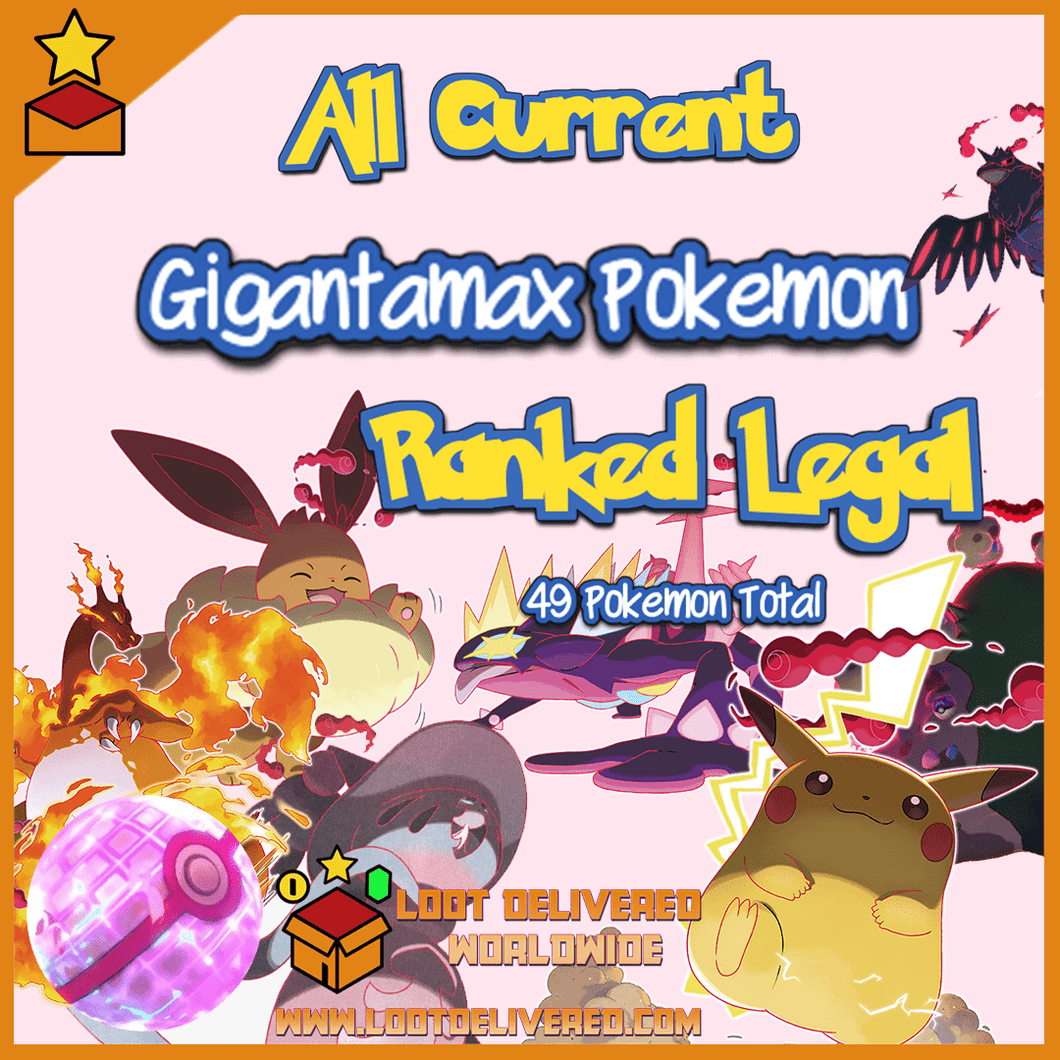 All 49 Gigantamax Pokemon - Pokemon Home Transfer - LootDelivered.com