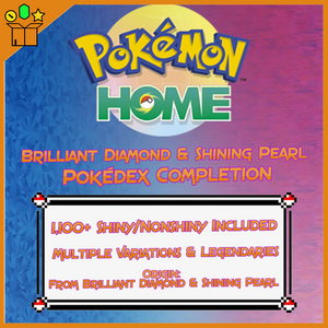 Pokemon Brilliant Diamond & Shining Pearl - Full Pokedex 100