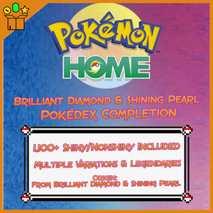 Brilliant Diamond & Shining Pearl Pokedex Completion Service